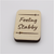 Feeling Stabby Engraved Wooden Needle Case/Box